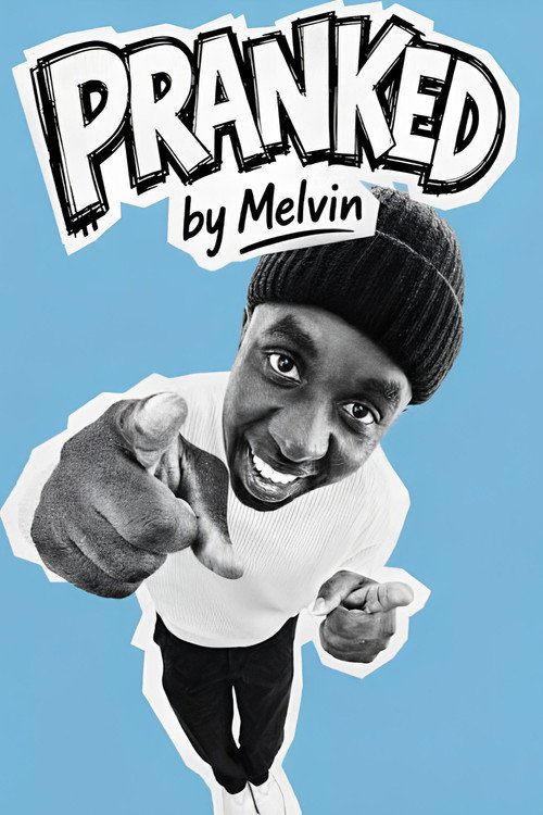 Pranked by Melvin poster