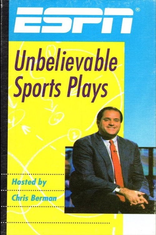 ESPN Unbelievable Sports Plays poster