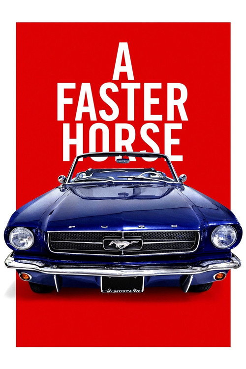 A Faster Horse poster