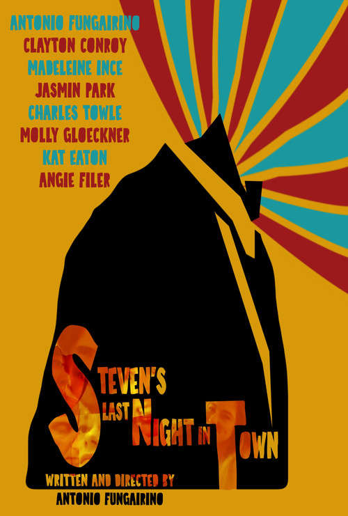 Steven's Last Night in Town poster