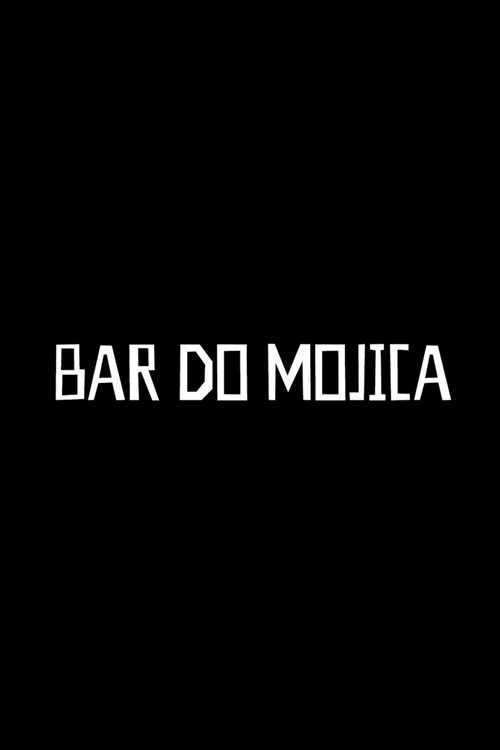 Bar do Mojica poster