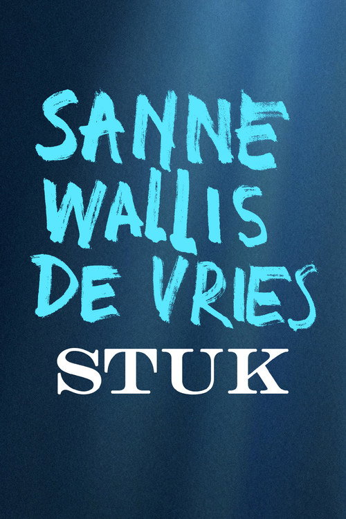 Sanne Wallis de Vries: Stuk poster