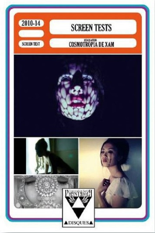The Screen Tests of Cosmotropia de Xam poster