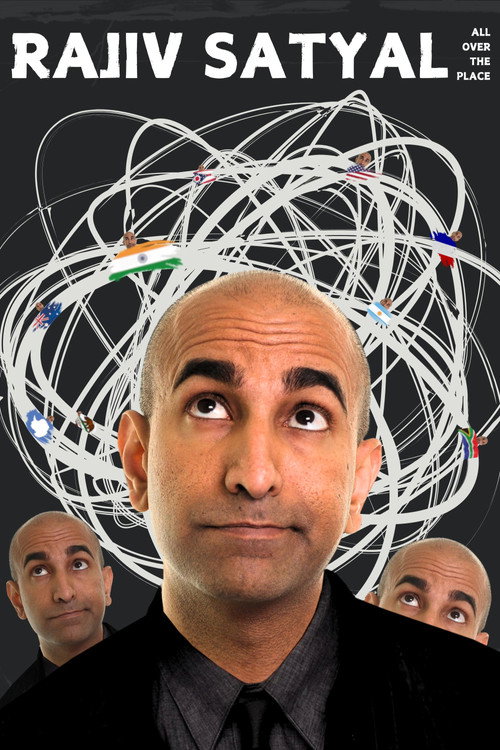 Rajiv Satyal: All Over the Place poster