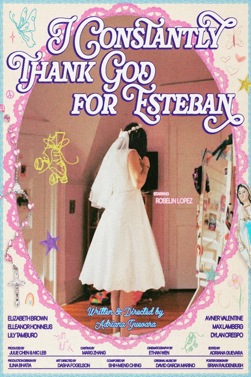 I Constantly Thank God for Esteban poster