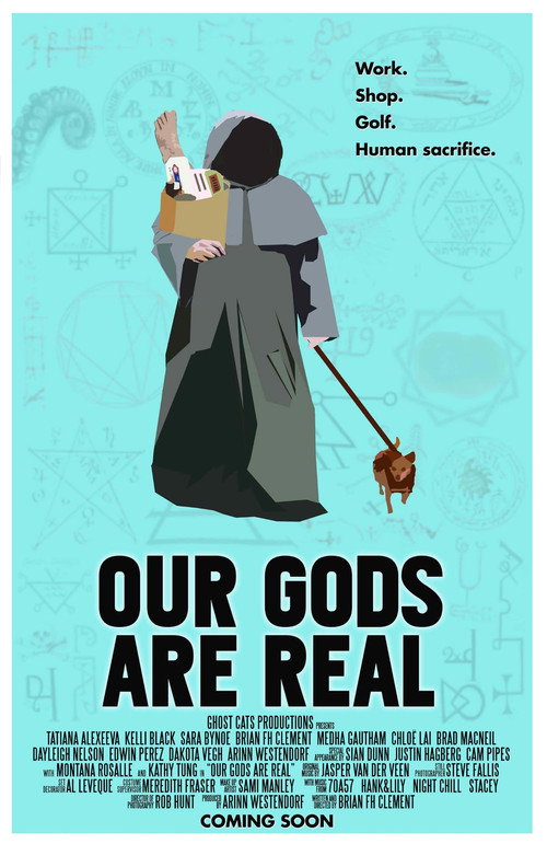 Our Gods Are Real poster