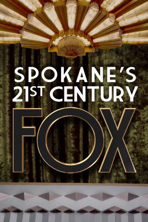 Spokane’s 21st Century Fox poster