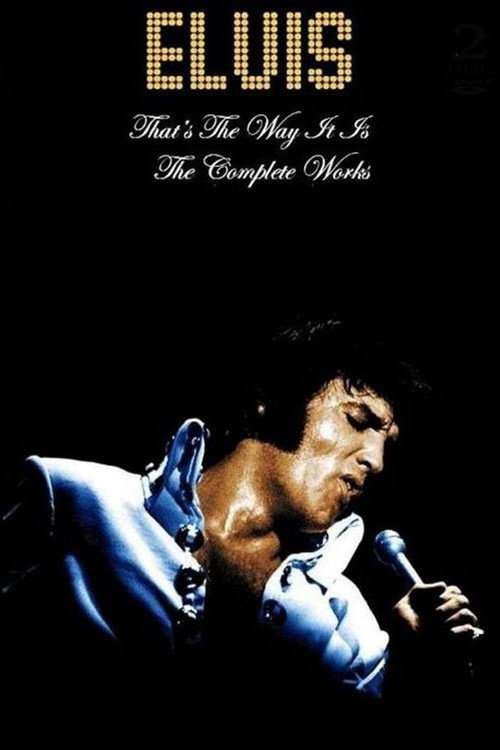 Elvis: That's the Way It Is — The Complete Works poster