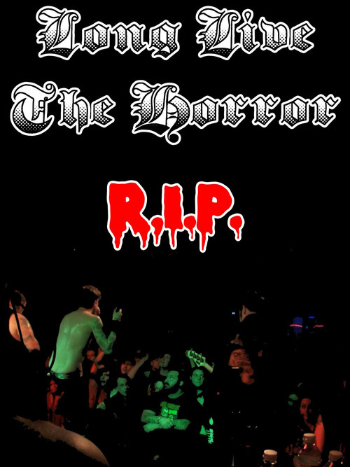 Long Live The Horror poster