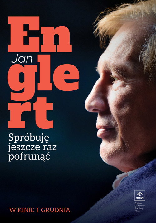 Jan Englert. Spróbuję jeszcze raz pofrunąć poster