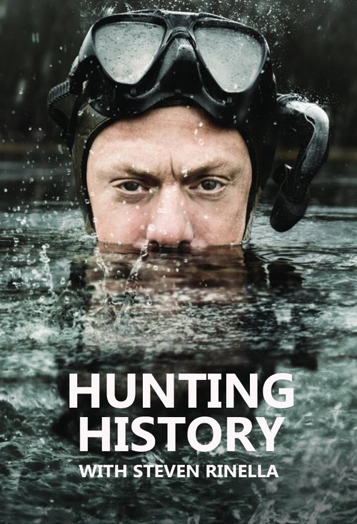 Hunting History with Steven Rinella poster