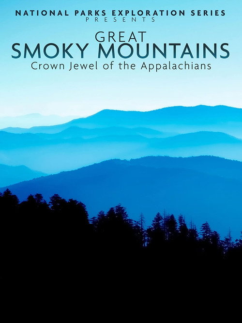 National Parks Exploration Series: Great Smoky Mountains poster