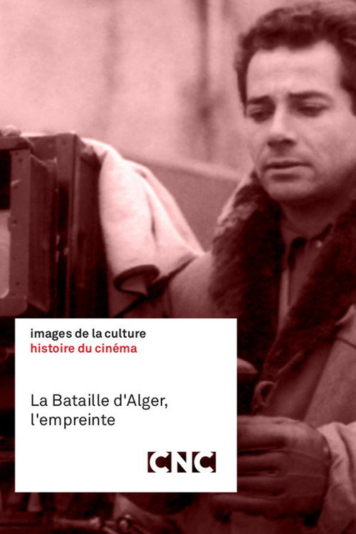 La Bataille d'Alger, l'empreinte poster