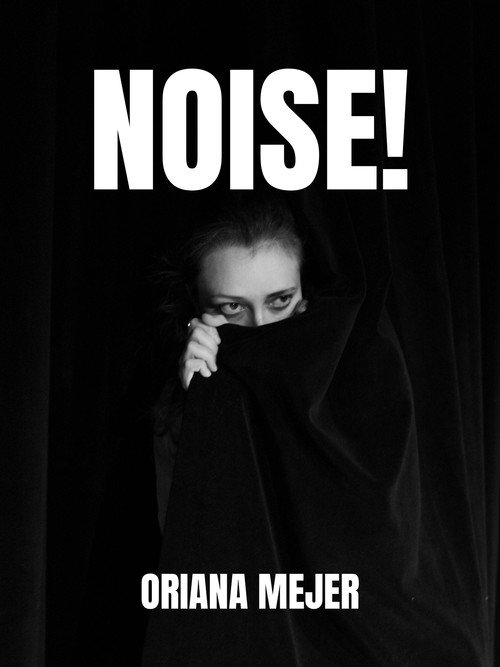 NOISE! poster