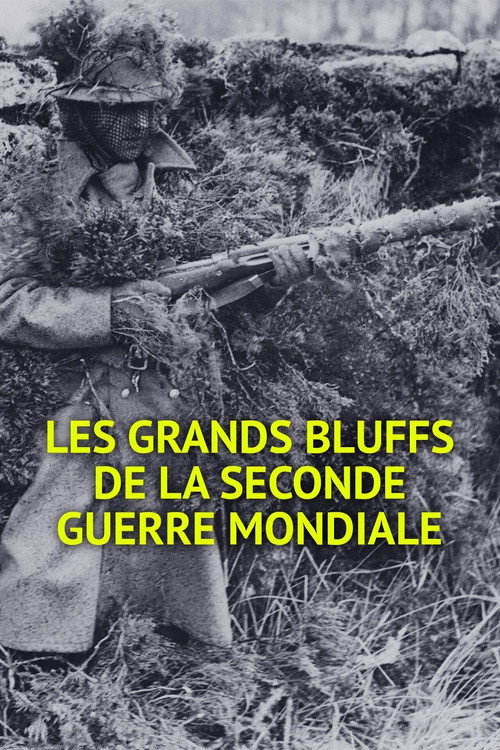 The Great Bluffs of World War II poster