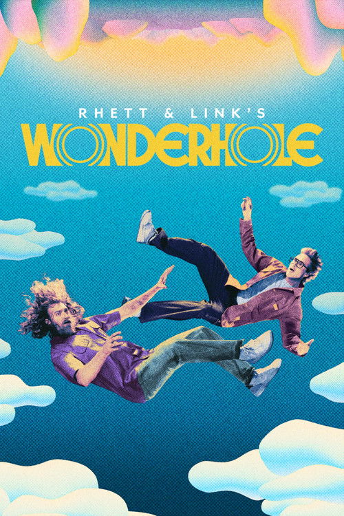 Rhett & Link's Wonderhole poster
