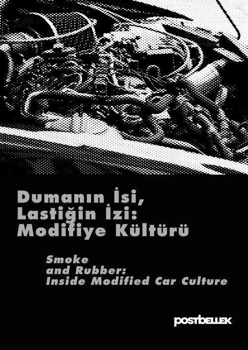 Smoke and Rubber: Inside Modified Car Culture poster