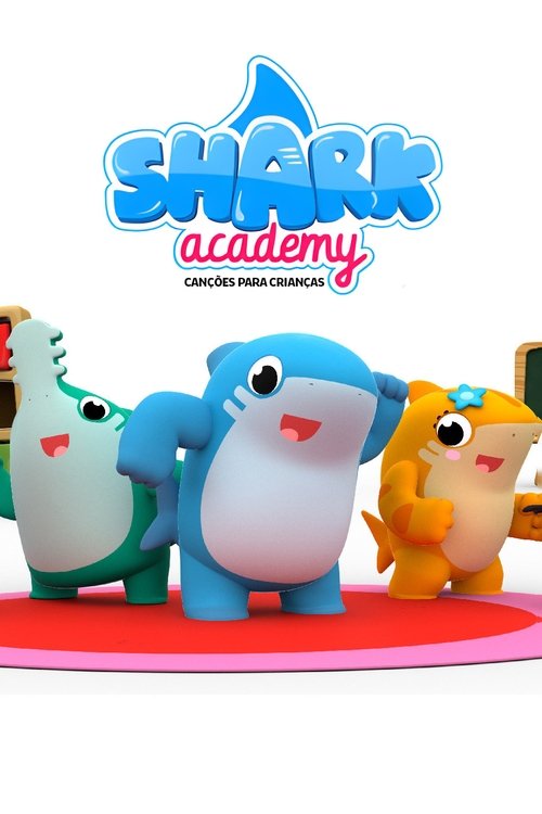 Shark Academy - Canções para crianças poster