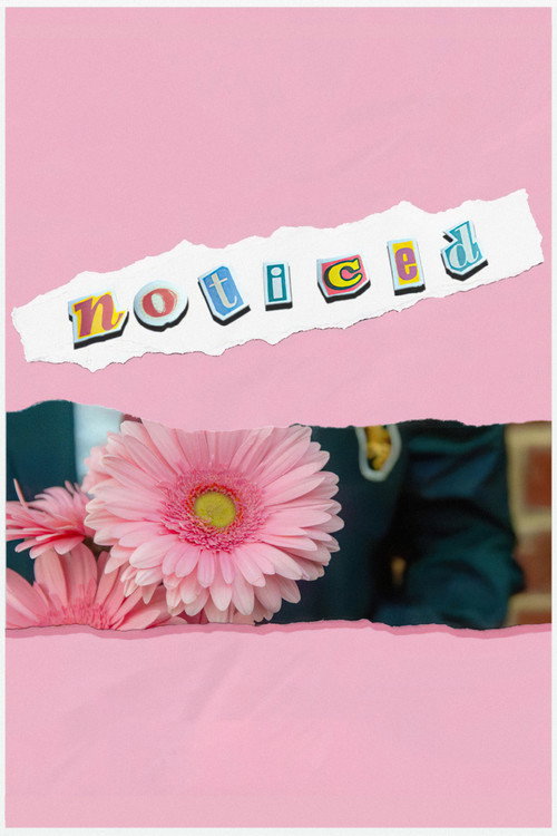 Noticed poster