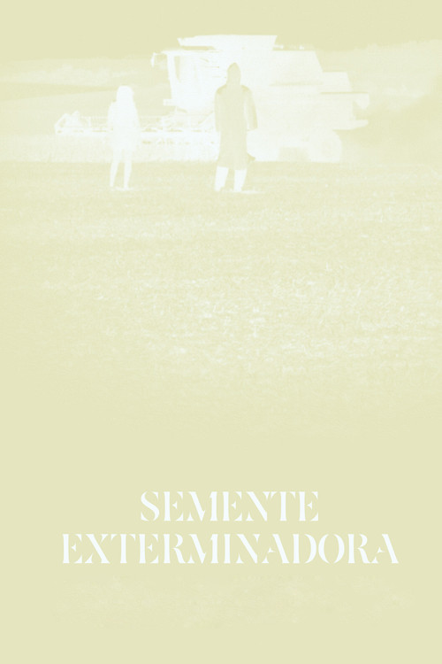 Exterminator Seed poster