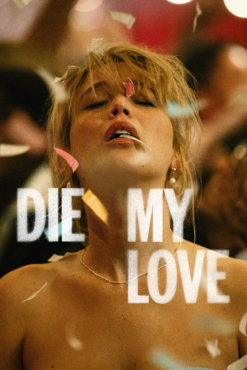 Die My Love poster