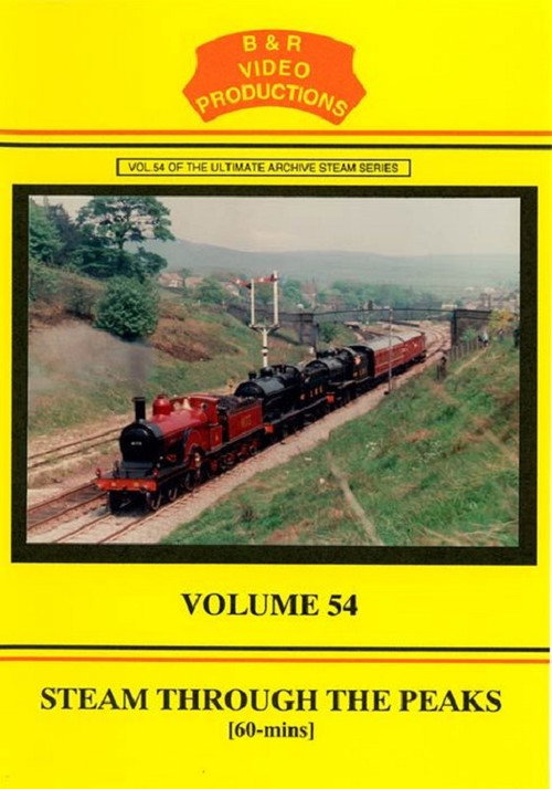 Volume 54 - Steam Through the Peaks poster