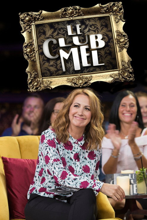 Le Club Mel poster