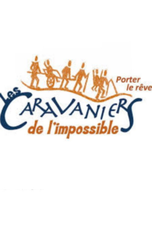 Les caravaniers de l'impossible poster