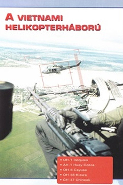 Combat in the Air - Vietnam - The Helicopter War poster
