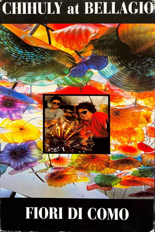 Chihuly at Bellagio: Fiori di Como poster