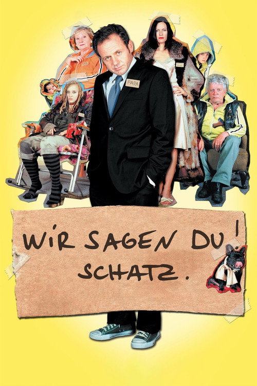 Wir sagen Du! Schatz. poster