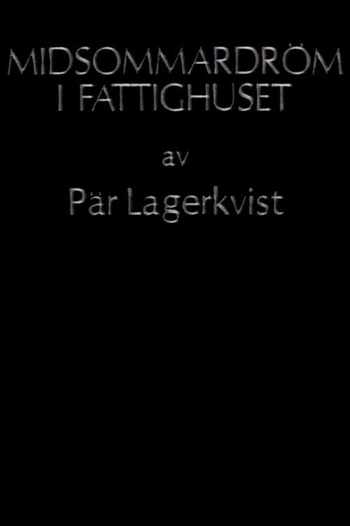 Midsommardröm i fattighuset poster