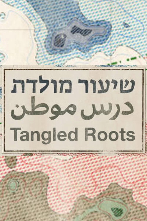 Tangled Roots poster