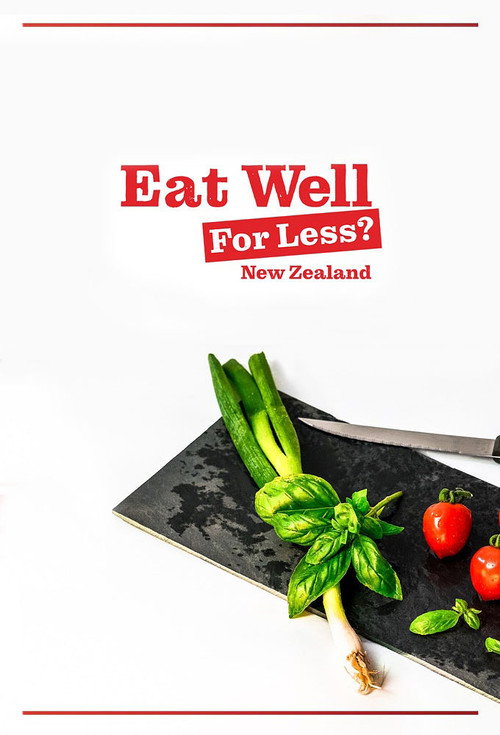 Eat Well For Less New Zealand poster