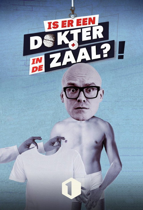 Is there a doctor in the room? poster