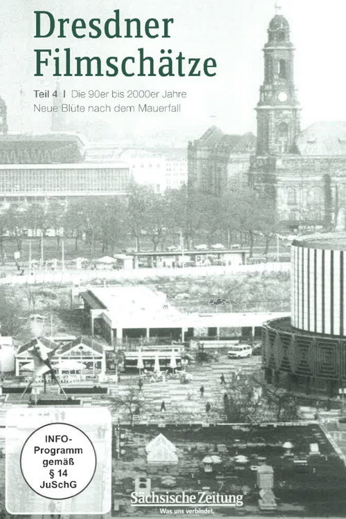 Dresdner Filmschätze - Teil 4 | Die 90er bis 2000er Jahre poster