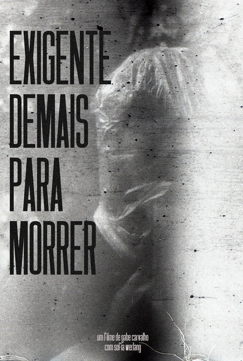 Exigente Demais Para Morrer poster
