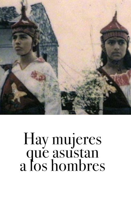 Hay mujeres que asustan a los hombres poster