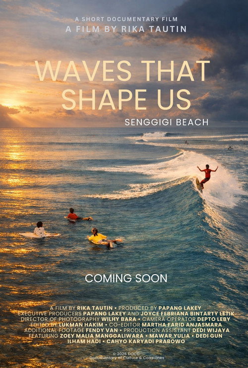 WAVES THAT SHAPE US — Senggigi Beach poster