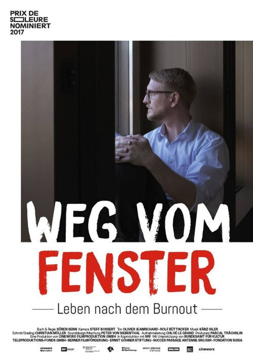 Weg vom Fenster - Leben nach dem Burnout poster