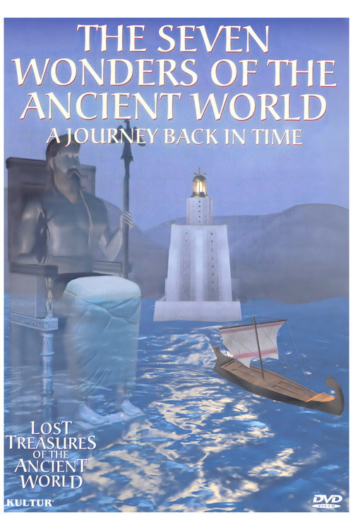 Lost Treasures of the Ancient World: The Seven Wonders of the Ancient World poster