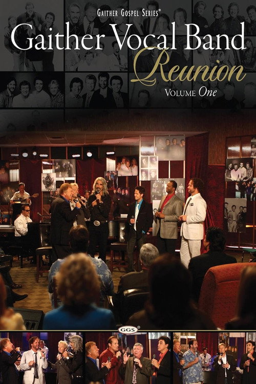 Gaither Vocal Band: Reunion Volume 1 poster