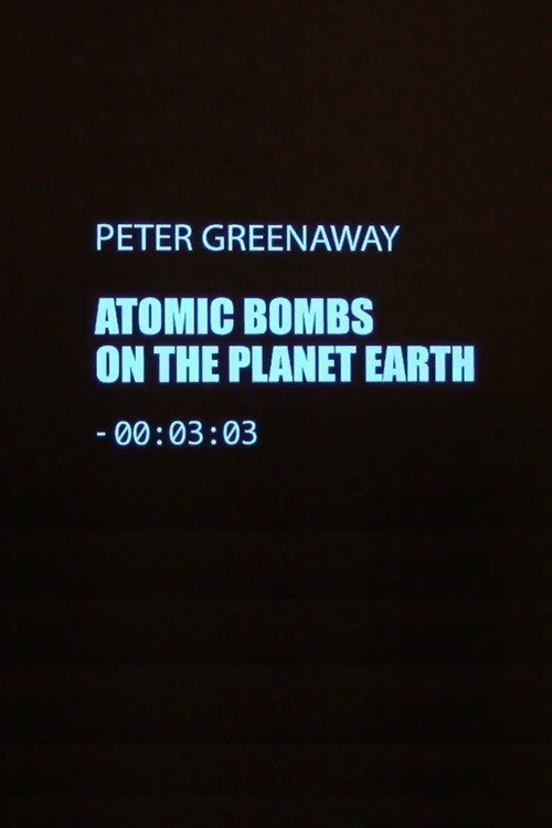 Atomic Bombs on the Planet Earth poster