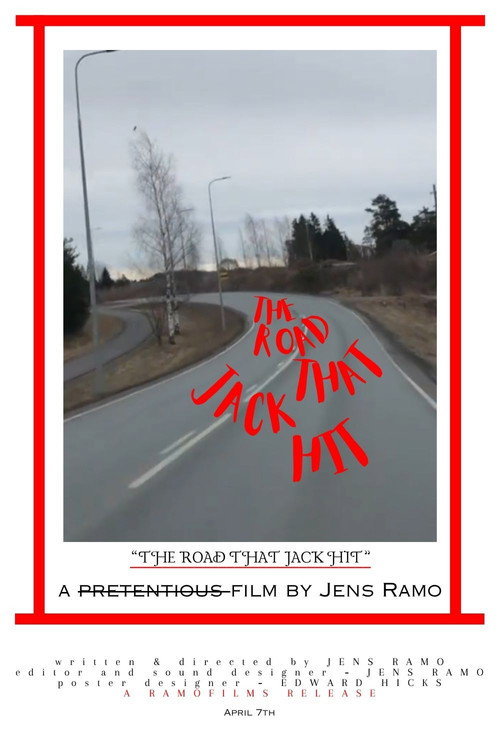 The Road That Jack Hit poster