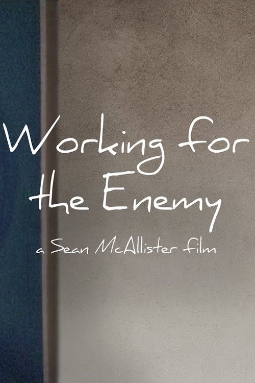 Working for the Enemy poster