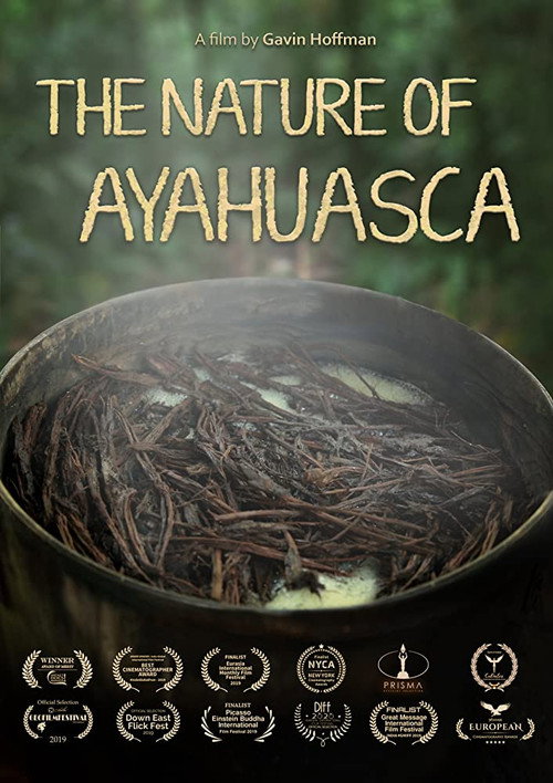 The Nature of Ayahuasca poster