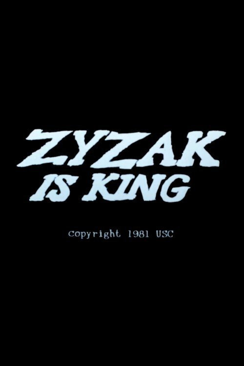 Zyzak Is King poster