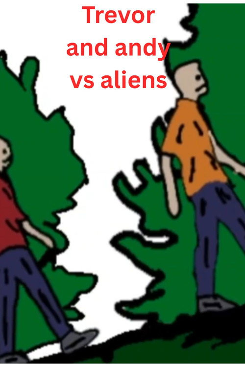 Trevor and Andy vs aliens poster