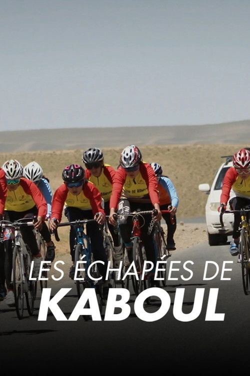 Les échappées de Kaboul poster
