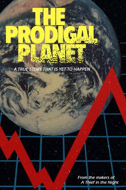The Prodigal Planet poster